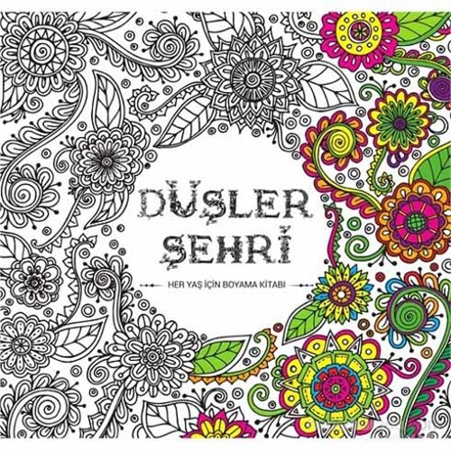 Düşler Şehri Her Yaş İçin Boyama Kitabı Mandala